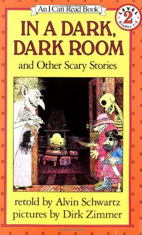 In a Dark, Dark Room and Other Scary S
