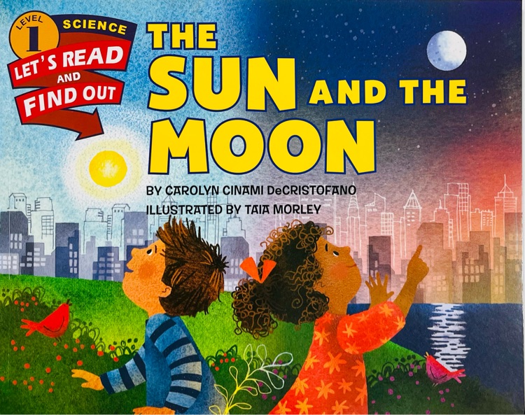 The Sun and the Moon (Let's-Read-and-F