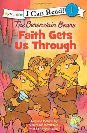 The Berenstain Bears, Faith Gets Us Th