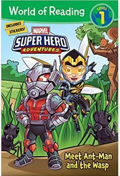 Meet Ant-Man and the Wasp (World of Re
