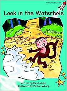 Look in the Waterhole: Fluency (Red Ro