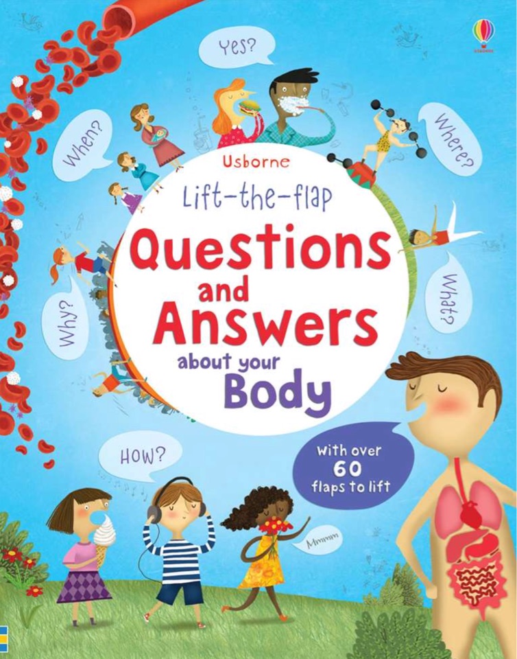 about your Body
(Lift-the-flap Questio