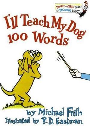 I'll Teach My Dog 100 Words