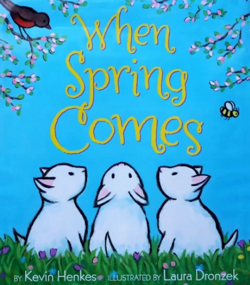 When Spring Comes