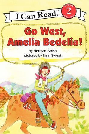 I Can Read! Level 2—Go West, Amelia Be