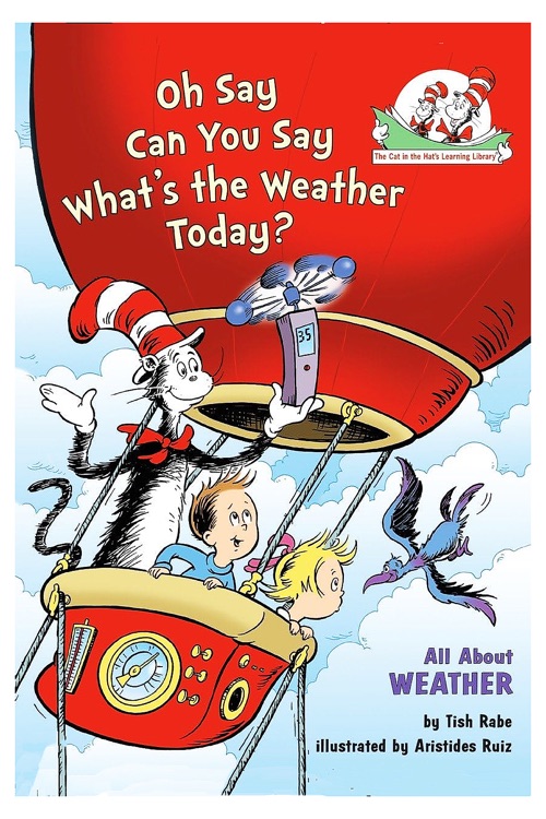 Oh Say Can You Say What's the Weather 