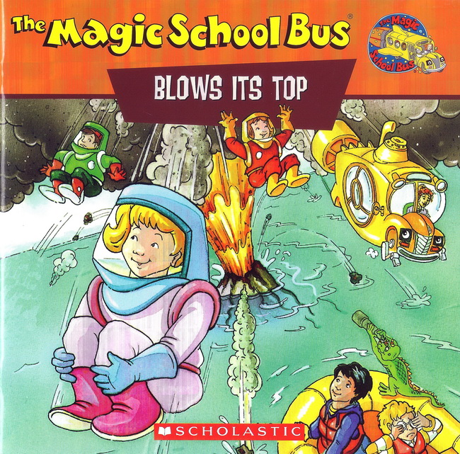 The Magic School Bus: Blow its Top