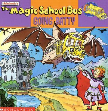 The Magic School Bus: Going Batty