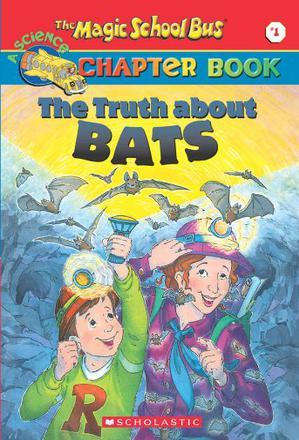 The Magic School Bus Chapter Book #01: