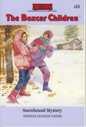 The Boxcar Children #13: Snowbound Mys
