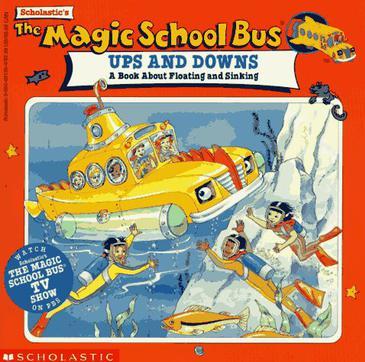 The Magic School Bus: Ups And Downs
