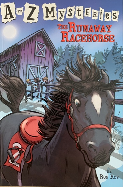 A to Z Mysteries: The Runaway Racehors