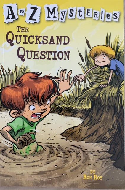 A to Z Mysteries: The Quicksand Questi