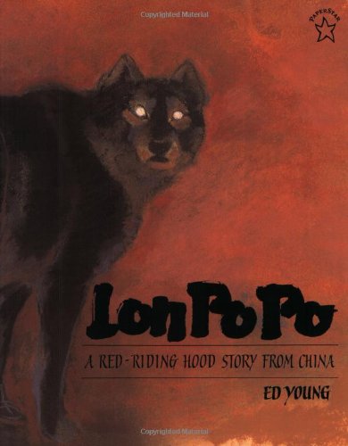 Lon Po Po: A Red-Riding Hood Story fro