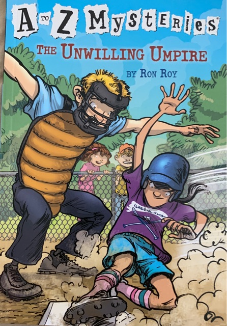 A to Z Mysteries: The Unwilling Umpire