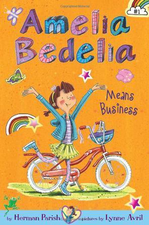 Amelia Bedelia Chapter Book #1:Amelia 