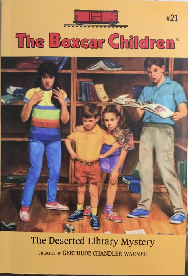 The Boxcar Children #21: The Deserted 