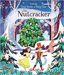 Peep Inside A Fairy Tale The Nutcracke