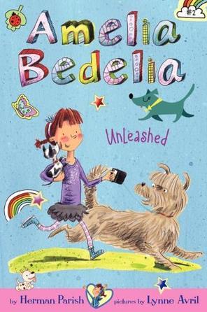Amelia Bedelia#2:Amelia Bedelia Unleas