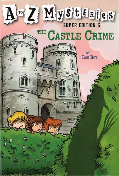 A to Z Mystery Super Edition#6: The Ca