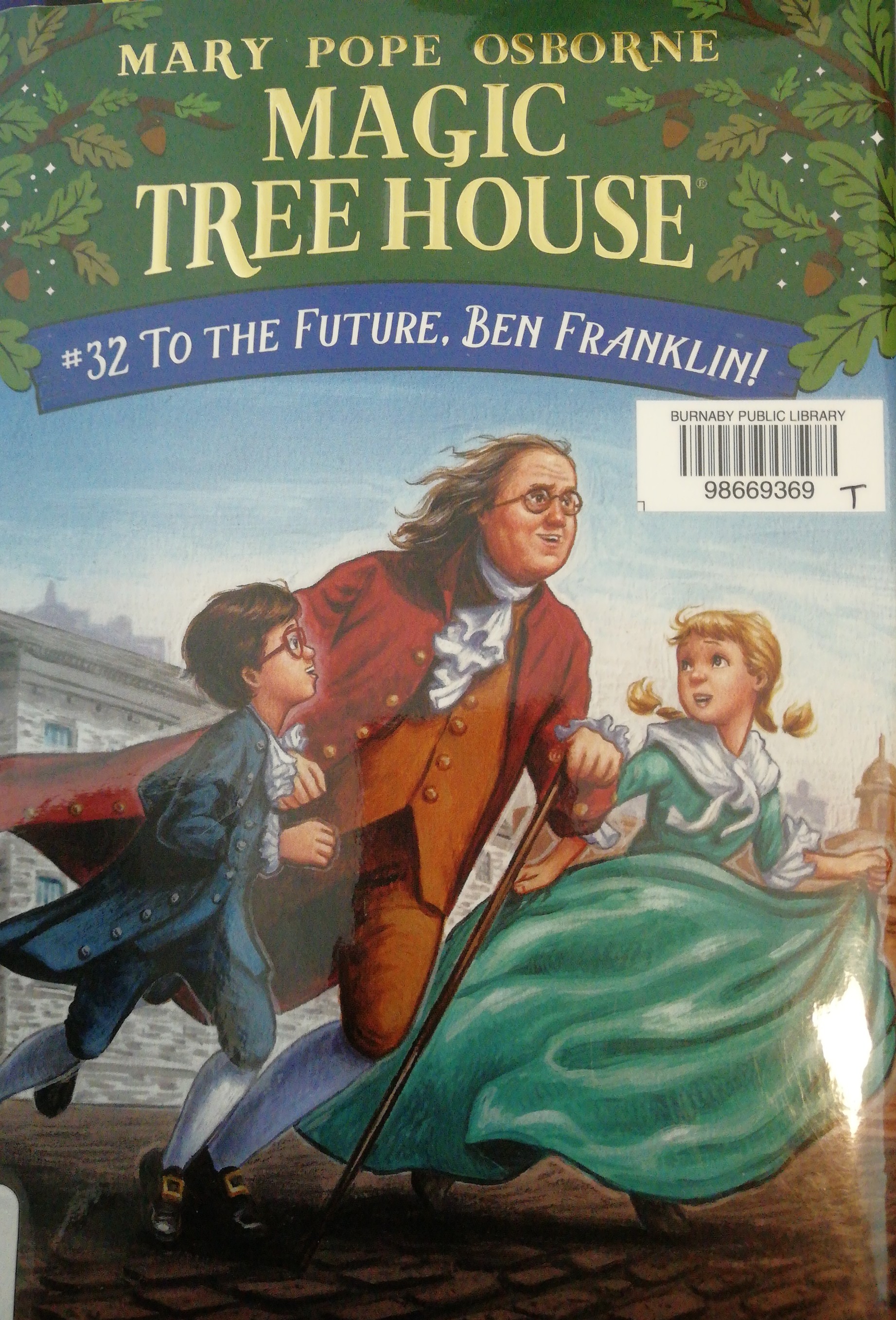 Magic Tree House #32: To The Future, B