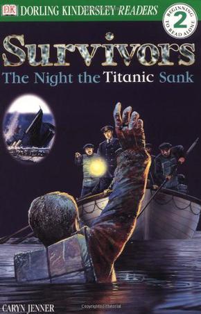 DK Readers:Survivors-The night the tit