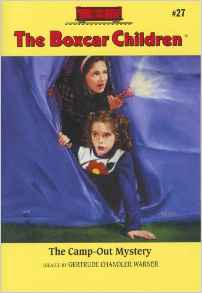 The Boxcar Children #27: The Camp-Out 