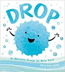 Drop: An Adventure through the Water C