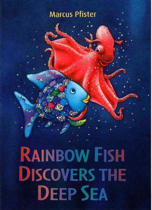 Rainbow Fish Discovers the Deep Blue S