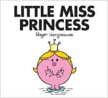 Little Miss Princess (Mr. Men and Litt