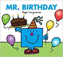 Mr. Birthday (Mr. Men & Little Miss Ce