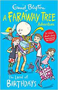The Land of Birthdays (Blyton Young Re