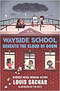 Wayside School Beneath the Cloud of Do