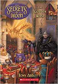 Secrets of Droon #08: The Golden Wasp
