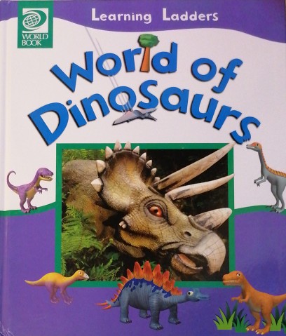 Learning Ladders I: World of Dinosaurs