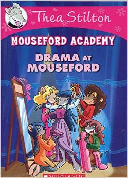 Thea Stilton Mouseford Academy #1: Dra