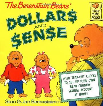 The Berenstain Bears' Dollars and Sens