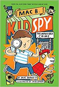 The Impossible Crime (Mac B., Kid Spy 