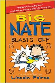#8: Big Nate Blasts Off