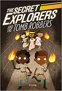 The Secret Explorers and the Tomb Robb