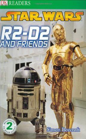 DK READERS L2 Star WarsR2-D2 AND FRIEN