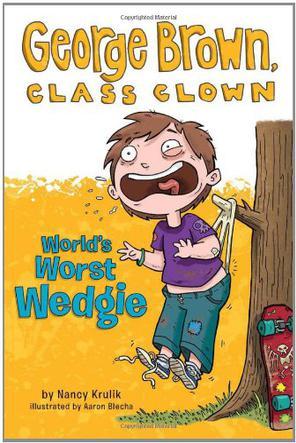 George Brown, Class Clown#3:World's Wo
