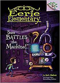 Sam Battles the Machine!: A Branches B
