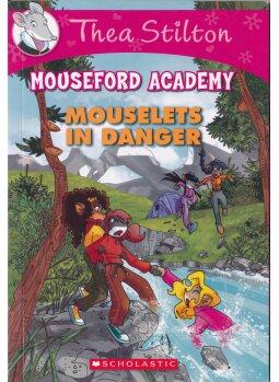 Thea Stilton Mouseford Academy #3: Mou