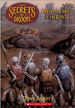 The Secrets of Droon #07: Into the Lan