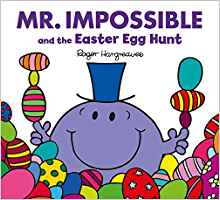 MR Impossible and the Easter Egg Hunt 