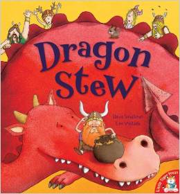 Dragon Stew. Steve Smallman Lee Wildis