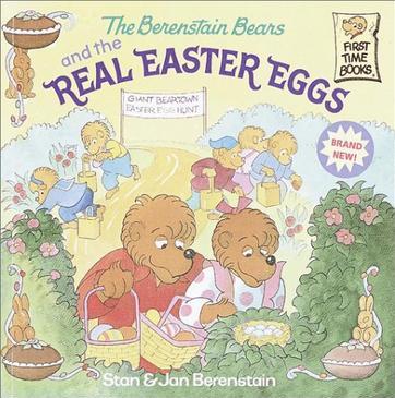 The Berenstain Bears and the Real East