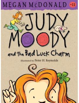 Judy Moody #11: Judy Moody and the Bad