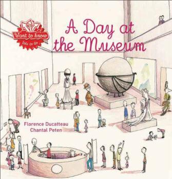A Day at the Museum(want to know)
